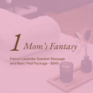Mom’s Fantasy